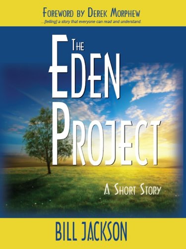 The Eden Project: A Short Story (English Edition)