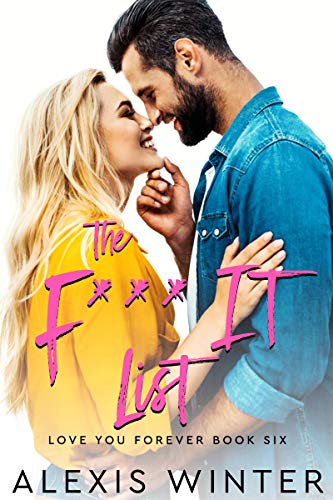 The F It List (Love You Forever) (English Edition)