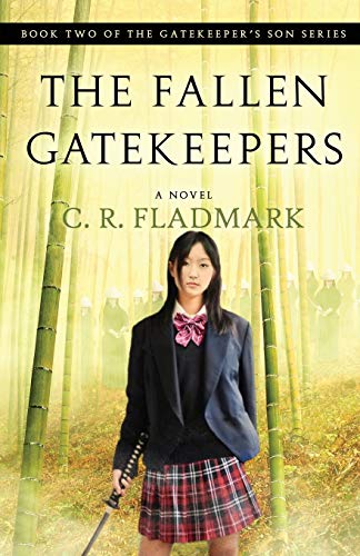 The Fallen Gatekeepers: Book Two of the Gatekeeper's Son Series - Extended Edition: 2