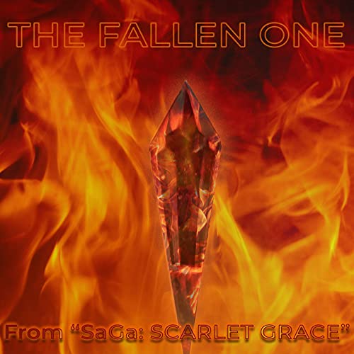 The Fallen One (From "SaGa: Scarlet Grace") (Power Metal Version)