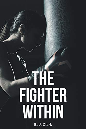 The Fighter Within (English Edition)