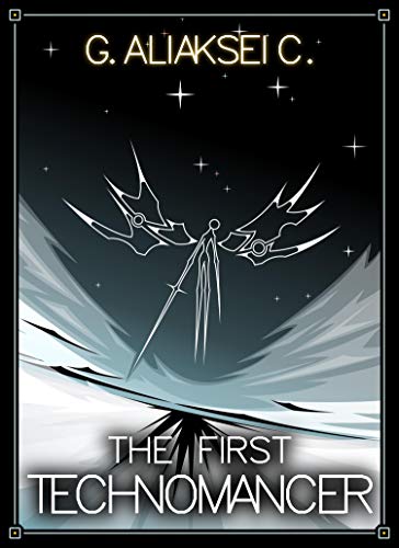 The First Technomancer (Vazanklav Book 1) (English Edition)