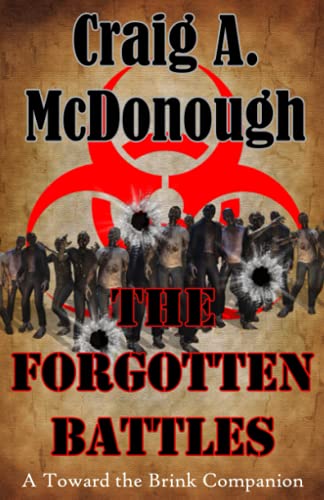 The Forgotten Battles: A Toward the Brink Companion