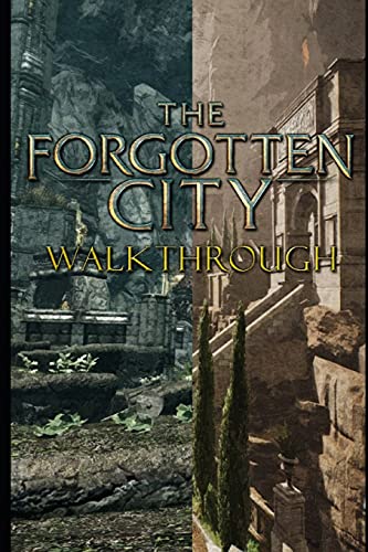 The Forgotten City Walkthrough: Tips - Tricks - And More!