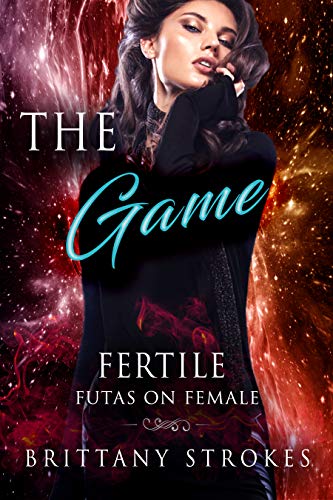 The Game: Fertile Futas On Female (English Edition)