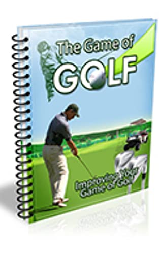 The Game of Golf: Golf lovers (English Edition)