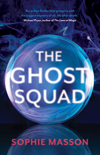 The Ghost Squad (English Edition)