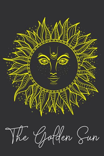 The Golden Sun: Hand drawn illustration of golden sun, Astrology Notebook, Writing Down Daily Habits, Diary, Best Gift, 6"x 9" Journal