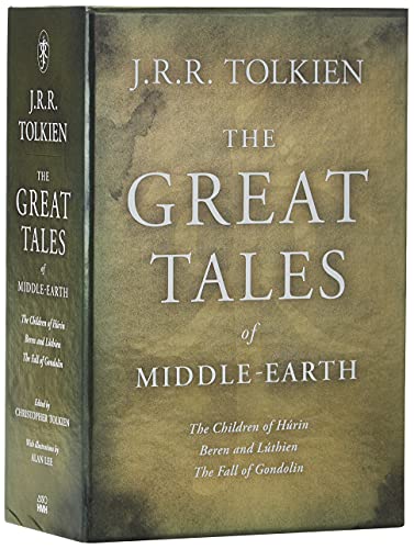 The Great Tales of Middle-Earth: Children of Húrin, Beren and Lúthien, and the Fall of Gondolin