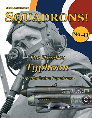 The Hawker Typhoon: The Rhodesian Squadrons: 43