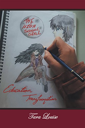 The High School Girl: Education Transformation (English Edition)