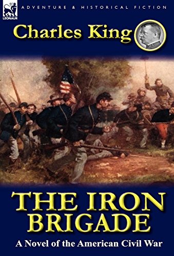 The Iron Brigade (English Edition)