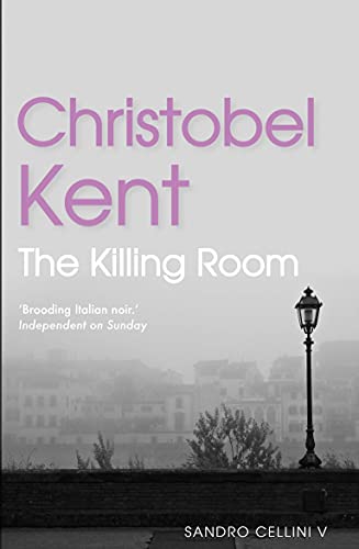 The Killing Room (Sandro Cellini series Book 5) (English Edition)