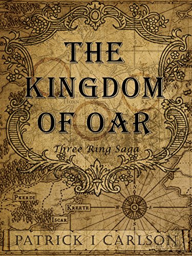 The Kingdom of Oar (Three Ring Saga Book 1) (English Edition)