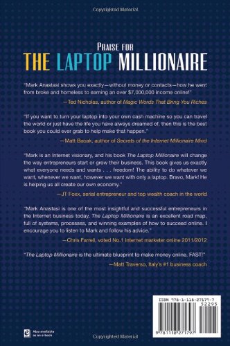 The Laptop Millionaire: How Anyone Can Escape the 9 to 5 and Make Money Online