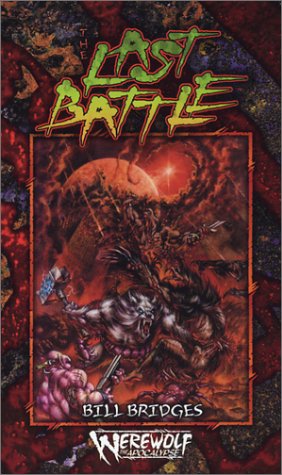 The Last Battle (Werewolf : Time of Judgement)