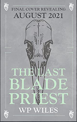 The Last Blade Priest (English Edition)