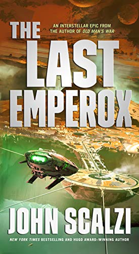 The Last Emperox (The Interdependency Book 3) (English Edition)