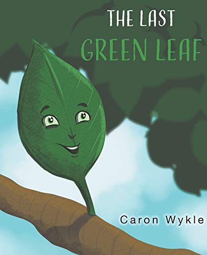 The Last Green Leaf (English Edition)