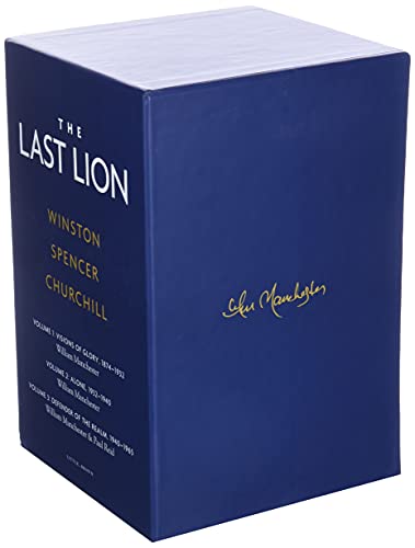 The Last Lion: Winston Spencer Churchill Visions of Glory, 1874-1932 / Winston Spencer Churchill Alone, 1932-1940 / Winston Spencer Churchill Defender of the Realm, 1940-1965