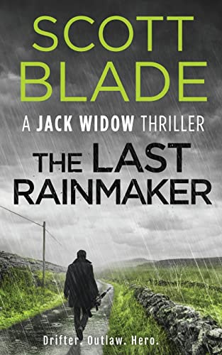 The Last Rainmaker: 9 (Jack Widow)