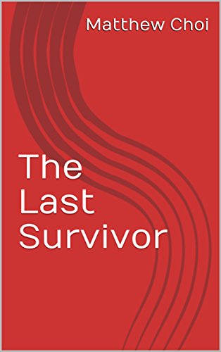 The Last Survivor (English Edition)