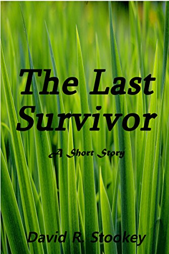 The Last Survivor (English Edition)