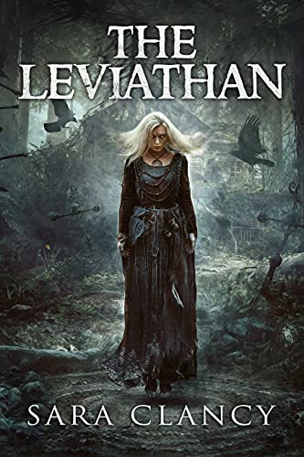 The Leviathan: Scary Supernatural Horror with Monsters (The Bell Witch Series Book 5) (English Edition)