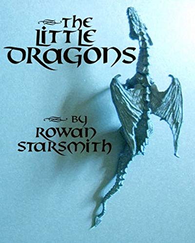 The Little Dragons (English Edition)