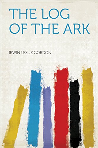 The Log of the Ark (English Edition)