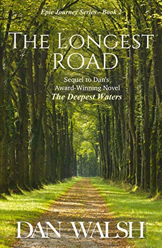The Longest Road (Epic Journey Series Book 2) (English Edition)