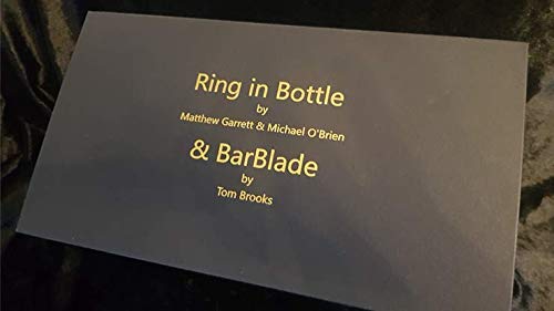 THE LORD OF THE MAGIC Ring in Bottle & BarBlade (with Online Instructions) by Matthew Garrett & Brian Caswell - Trick , Truco de Magia