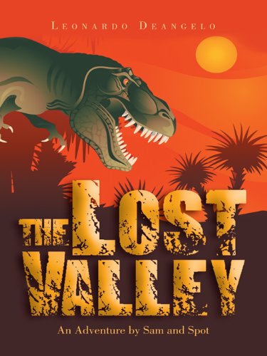 The Lost Valley: An Adventure by Sam and Spot (English Edition)