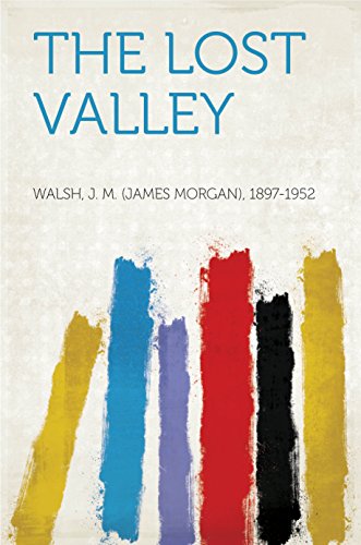 The Lost Valley (English Edition)