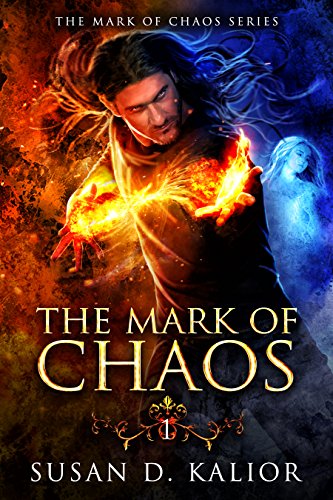 The Mark of Chaos (The Mark of Chaos Series) Book One (English Edition)