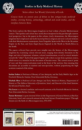 The Merovingian Kingdoms and the Mediterranean World: Revisiting the Sources (Studies in Early Medieval History)