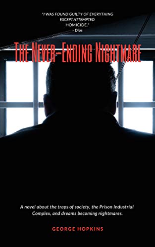 The Never-Ending Nightmare (English Edition)