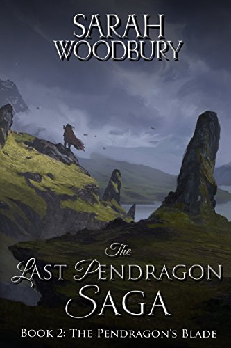 The Pendragon's Blade (The Last Pendragon Saga Book 2) (English Edition)