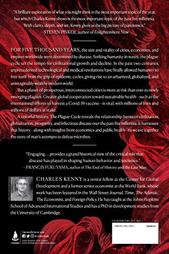 The Plague Cycle: The Unending War Between Humanity and Infectious Disease