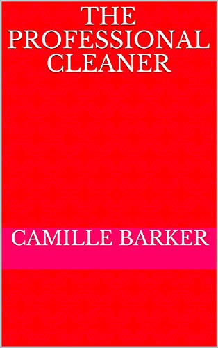 The Professional Cleaner (English Edition)