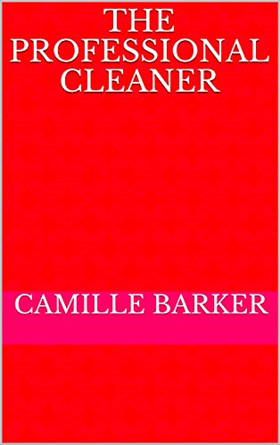The Professional Cleaner (English Edition)