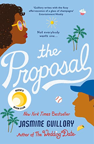 The Proposal: A Reese Witherspoon Hello Sunshine Book Club Pick (English Edition)