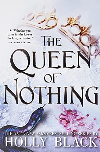 The Queen of Nothing: 3 (Folk of the Air)