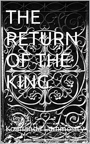 THE RETURN OF THE KING (English Edition)