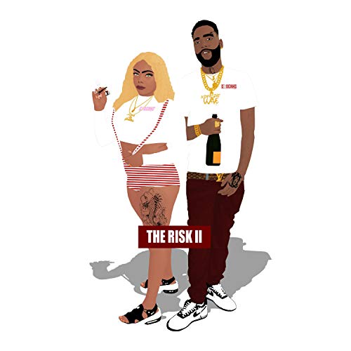THE Risk II [Explicit]