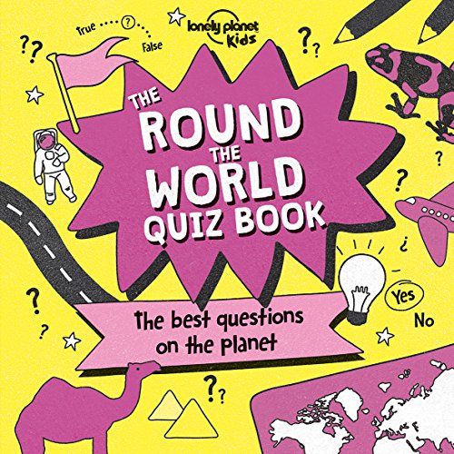 The Round the World Quiz Book (Lonely Planet Kids) [Idioma Inglés]