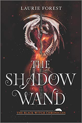The Shadow Wand: 3 (Black Witch Chronicles)