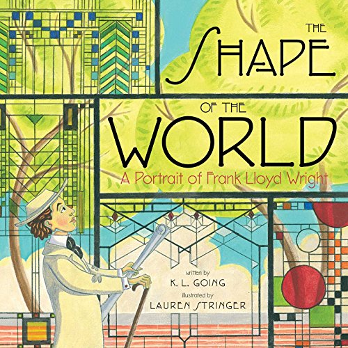 The Shape of the World: A Portrait of Frank Lloyd Wright (English Edition)