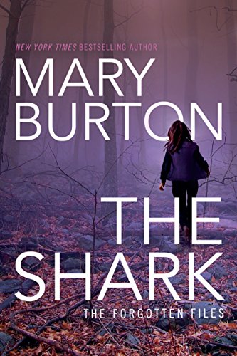 The Shark (Forgotten Files Book 1) (English Edition)
