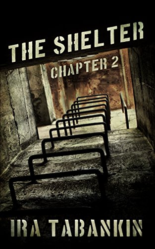 The Shelter, Chapter 2 (English Edition)